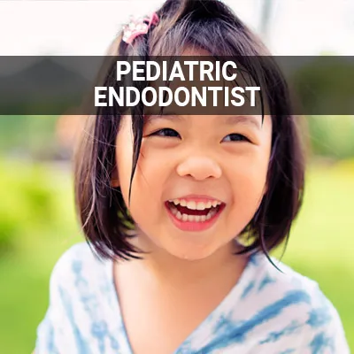 Visit our Pediatric Endodontist page